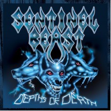 SENTINEL BEAST - Depths of Death CD 